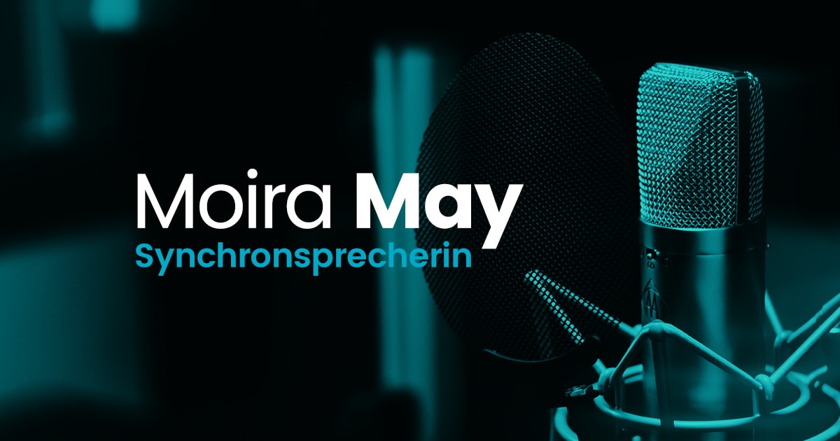 Moira May • Stimmschauspielerin